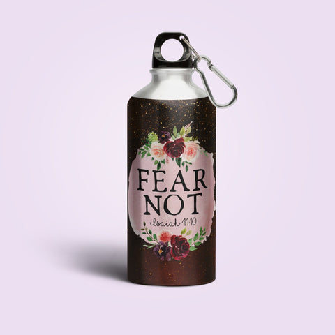 Fear Not - Sipper Bottle - (Drink Up the Word of God) Christian Gift Sipper Bottles for Daily Inspiration