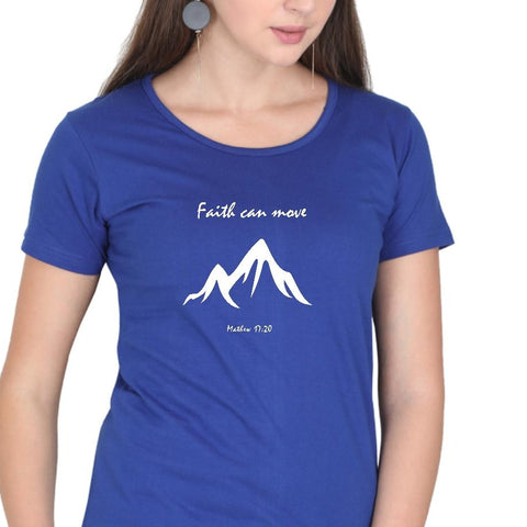 Faith can Move - Christian T-Shirts for Girls and Women | Faith-Inspired Clothing