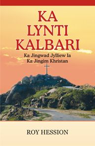 THE CALVARY ROAD [KHASI]