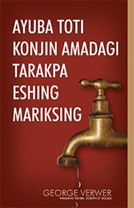 DROPS FROM A LEAKING TAP [MANIPURI]